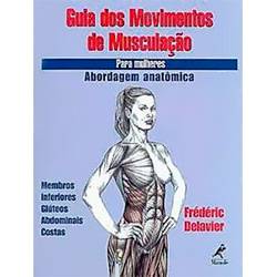 Tamanhos, Medidas e Dimensões do produto Guia dos Movimentos de Musculaçao para Mulheres