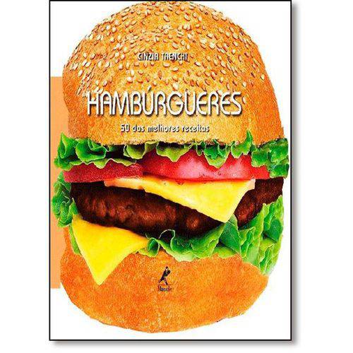 Tamanhos, Medidas e Dimensões do produto Hambúrgueres: 50 das Melhores Receitas