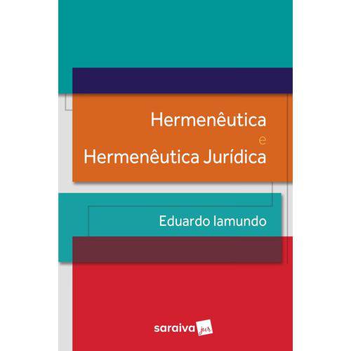 Tamanhos, Medidas e Dimensões do produto Hermeneutica e Hermeneutica Juridica - Saraiva