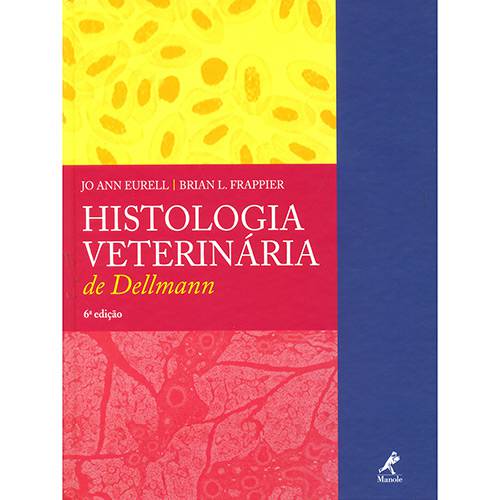 Tamanhos, Medidas e Dimensões do produto Histologia Veterinária de Dellmann