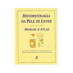 Tamanhos, Medidas e Dimensões do produto Histopatologia da Pele de Lever Manual e Atlas