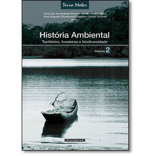 Tamanhos, Medidas e Dimensões do produto Historia Ambiental Territorios, Fronteiras e Biodi