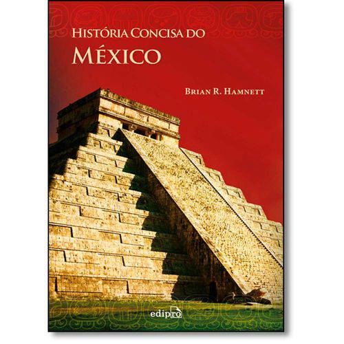 Tamanhos, Medidas e Dimensões do produto Historia Concisa do Mexico - Edipro