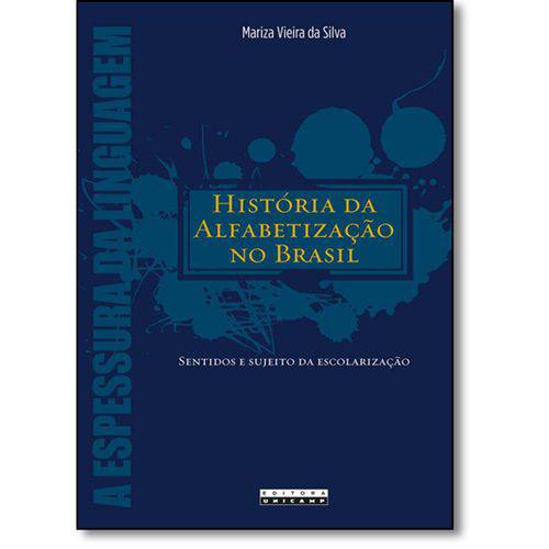 Tamanhos, Medidas e Dimensões do produto Historia da Alfabetizaçao no Brasil