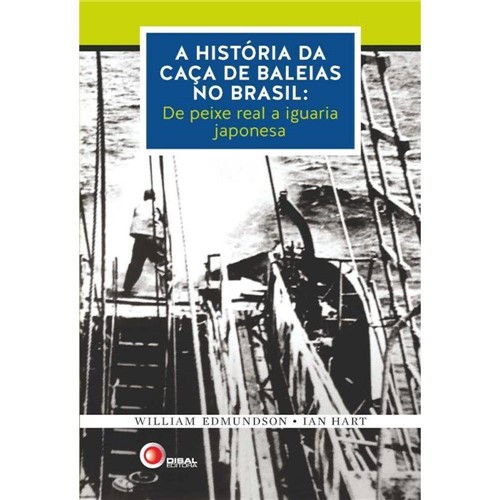 Tamanhos, Medidas e Dimensões do produto Historia da Caca de Baleias no Brasil, a