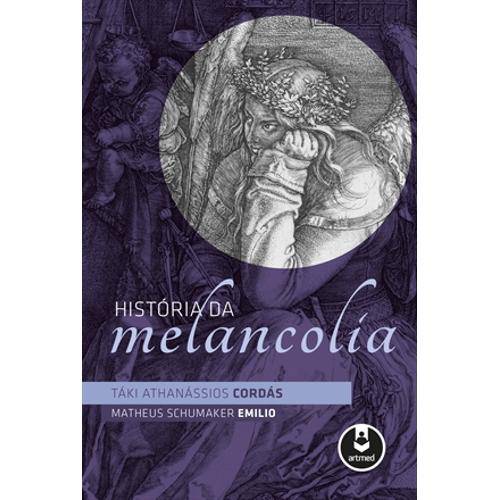 Tamanhos, Medidas e Dimensões do produto Historia da Melancolia - Artmed