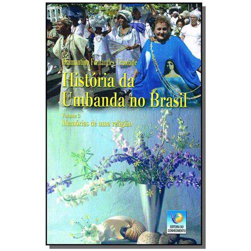 Tamanhos, Medidas e Dimensões do produto Historia da Umbanda no Brasil - Vol. 3