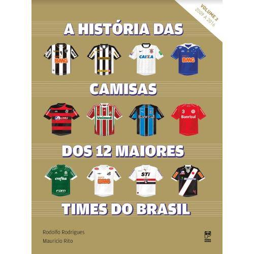 Tamanhos, Medidas e Dimensões do produto Historia das Camisas dos 12 Times do Brasil Vol 2 - Panda Books
