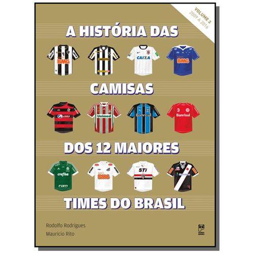Tamanhos, Medidas e Dimensões do produto Historia das Camisas dos 12 Times do Brasil - Vol.