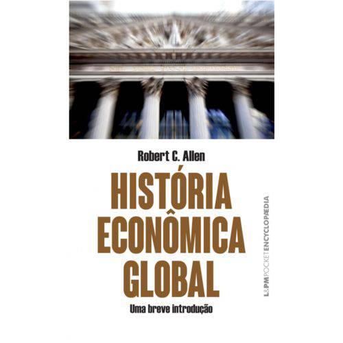 Tamanhos, Medidas e Dimensões do produto História Econômica Global - uma Breve Introdução