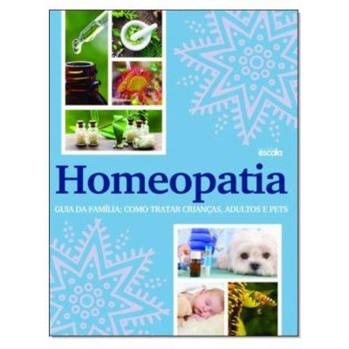 Tamanhos, Medidas e Dimensões do produto Homeopatia! Guia da Família: Como Tratar Crianças, Adultos e Pets