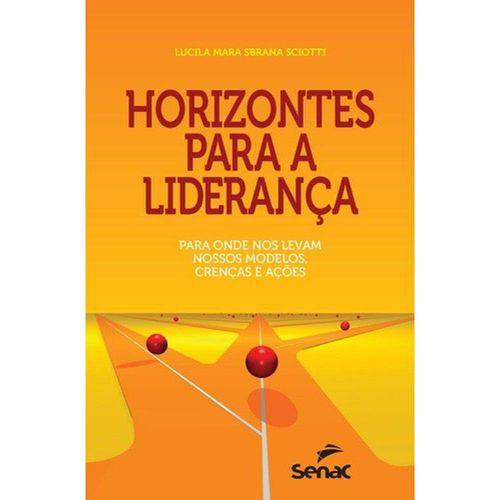 Tamanhos, Medidas e Dimensões do produto Horinzontes para a Lideranca - Senac