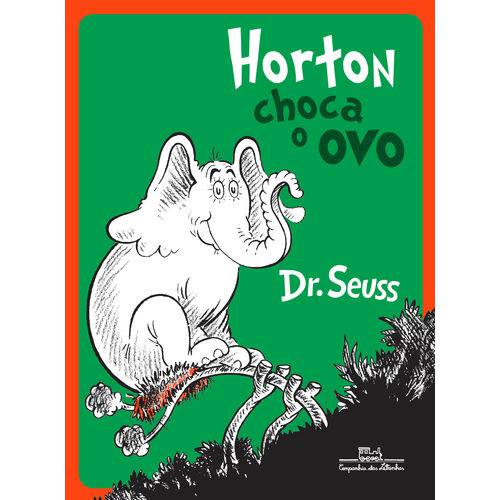 Tamanhos, Medidas e Dimensões do produto Horton Choca o Ovo - 1ª Ed.
