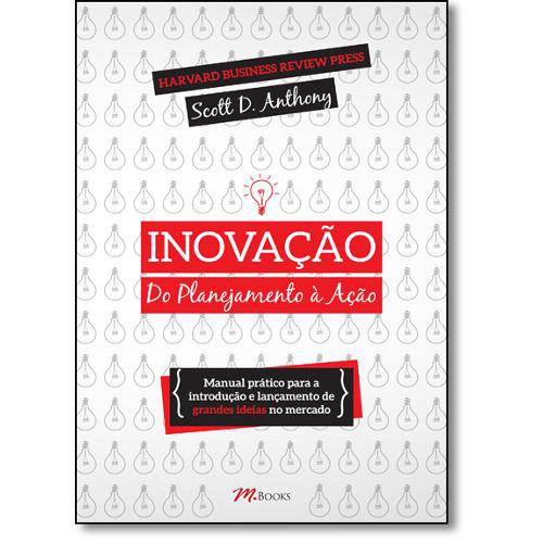 Tamanhos, Medidas e Dimensões do produto Inovação: do Planejamento à Ação - Manual Prático para a Introdução e Lançamento de Grandes Idéias N