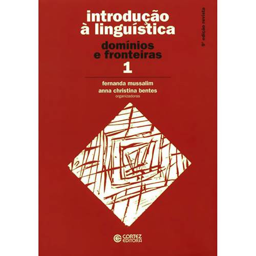 Tamanhos, Medidas e Dimensões do produto Introdução à Linguística: Domínios e Fronteiras Vol. I