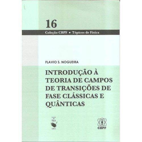 Tamanhos, Medidas e Dimensões do produto Introdução a Teoria de Campos de Transições Vol 16 Cbpf