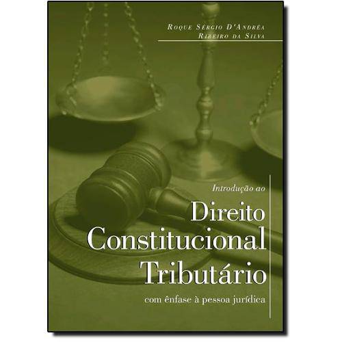 Tamanhos, Medidas e Dimensões do produto Introducao ao Direito Constitucional Tributario - Intersaberes