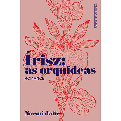 Tamanhos, Medidas e Dimensões do produto Irisz: as Orquídeas 1ª Ed