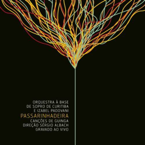Tamanhos, Medidas e Dimensões do produto Izabel Padovani e Orquestra à Base de Sopro de Curitiba (OABS) - Passarinhadeira - ao Vivo