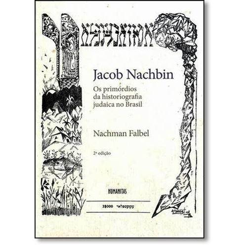 Tamanhos, Medidas e Dimensões do produto Jacob Nachbin os Primordios da Historiografia Juda