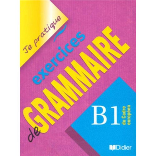 Tamanhos, Medidas e Dimensões do produto Je Pratique Exercices de Grammaire - B1