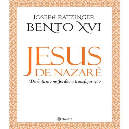 Tamanhos, Medidas e Dimensões do produto Jesus de Nazare - do Batismo no Jordao a Transfiguracao - 2 Ed