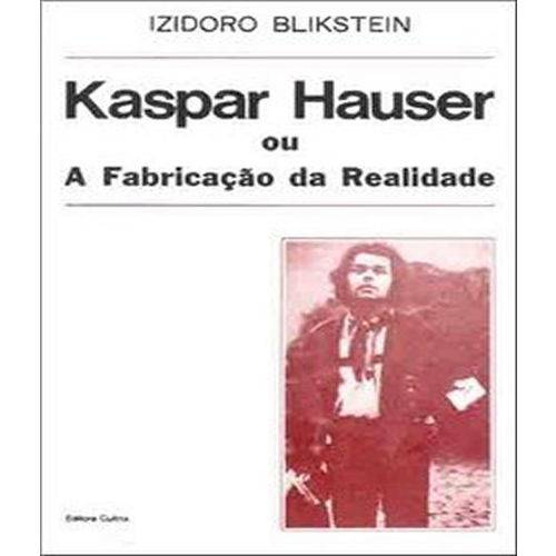 Tamanhos, Medidas e Dimensões do produto Kaspar Hauser ou a Fabricacao da Realidade