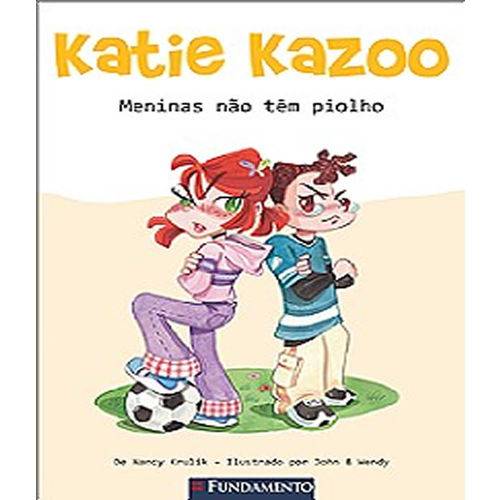 Tamanhos, Medidas e Dimensões do produto Katie Kazoo - Meninas Nao Tem Piolhos