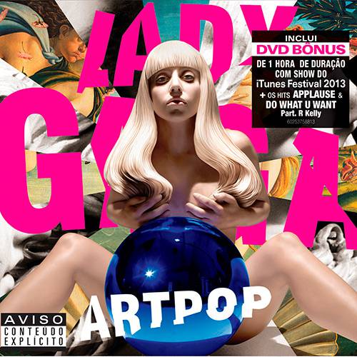 Tamanhos, Medidas e Dimensões do produto Kit CD + DVD Bônus Lady Gaga - Artpop (Deluxe Edition)