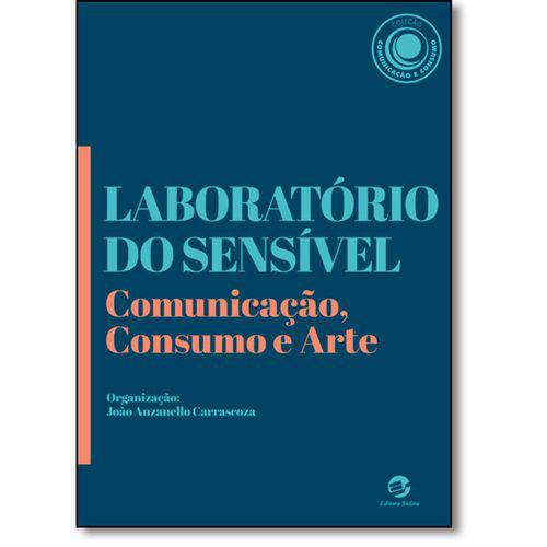 Tamanhos, Medidas e Dimensões do produto Laboratorio do Sensivel: Comunicacao, Consumo e Ar