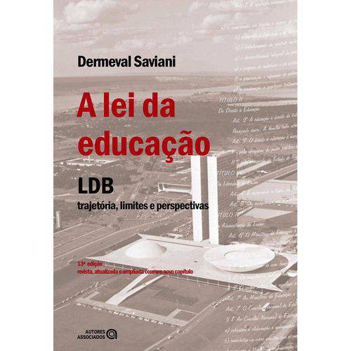 Tamanhos, Medidas e Dimensões do produto Lei da Educacao, a - Lbd Trajetoria, Limites e Perspectivas - 13 Ed