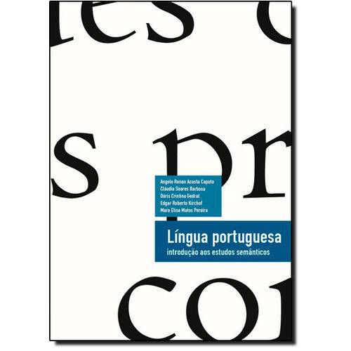 Tamanhos, Medidas e Dimensões do produto Língua Portuguesa: Introdução Aos Estudos Semânticos