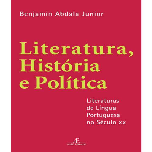 Tamanhos, Medidas e Dimensões do produto Literatura, Historia e Politica - 03 Ed