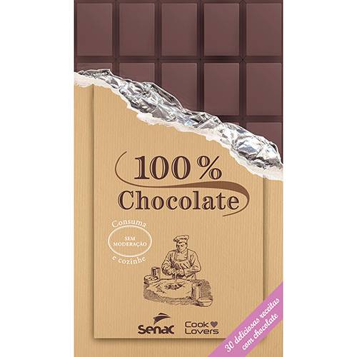 Tamanhos, Medidas e Dimensões do produto Livro - 100% Chocolate - 30 Deliciosas Receitas com Chocolate