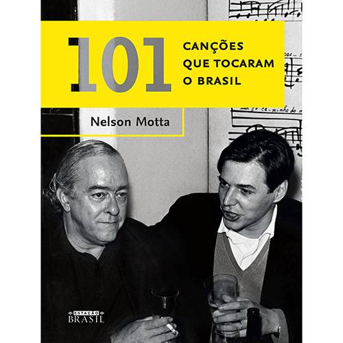 Tamanhos, Medidas e Dimensões do produto Livro - 101 Canções que Tocaram o Brasil