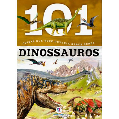 Tamanhos, Medidas e Dimensões do produto Livro - 101 Coisas que Você Deveria Saber Sobre Dinossauros