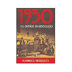 Tamanhos, Medidas e Dimensões do produto Livro - 1930 - Orfãos da Revolução