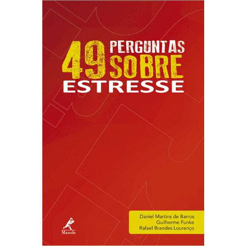 Tamanhos, Medidas e Dimensões do produto Livro - 49 Perguntas Sobre Estresse - Barros