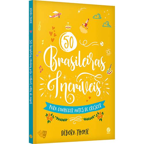 Tamanhos, Medidas e Dimensões do produto Livro - 50 Brasileiras Incríveis