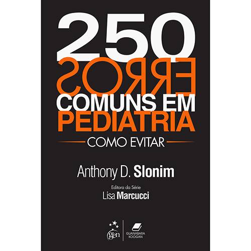 Tamanhos, Medidas e Dimensões do produto Livro - 250 Erros Comuns em Pediatria: Como Evitar