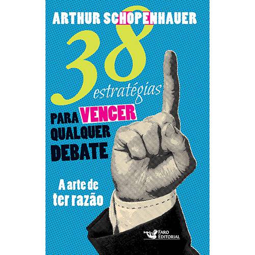 Tamanhos, Medidas e Dimensões do produto Livro - 38 Estratégias para Vencer Qualquer Debate: a Arte de Ter Razão