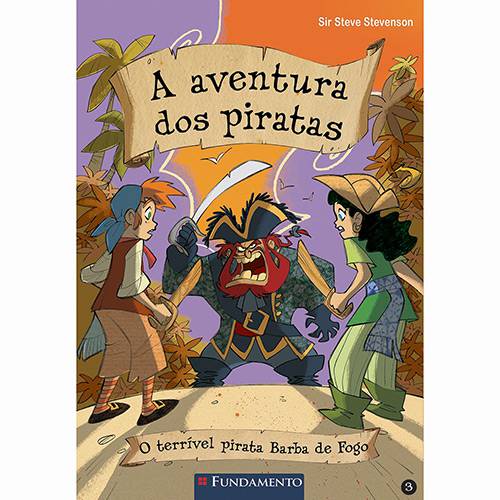 Tamanhos, Medidas e Dimensões do produto Livro - a Aventura dos Piratas: o Terrível Pirata Barba de Fogo - Vol. 3