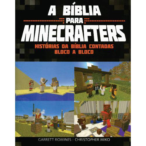 Tamanhos, Medidas e Dimensões do produto Livro - a Bíblia para Minecrafters - Histórias da Bíblia Contadas Bloco a Bloco