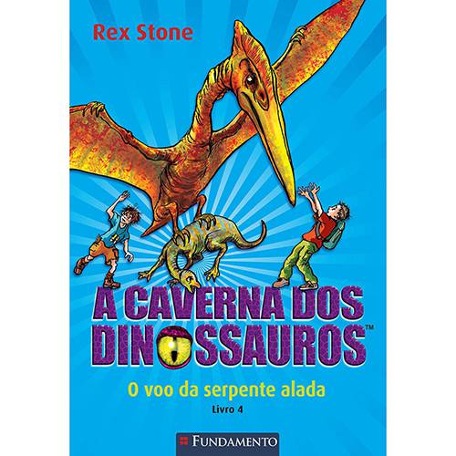Tamanhos, Medidas e Dimensões do produto Livro - a Caverna dos Dinossauros: o Voo da Serpente Alada - Vol. 4