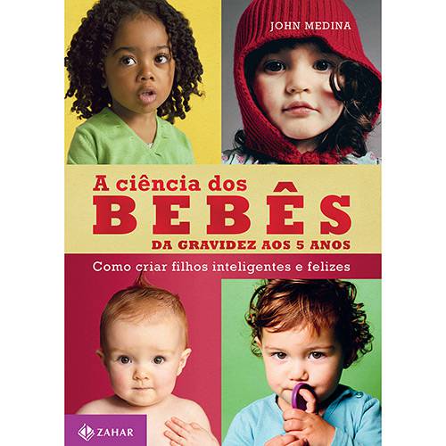 Tamanhos, Medidas e Dimensões do produto Livro - a Ciência dos Bebês: da Gravidez Aos 5 Anos
