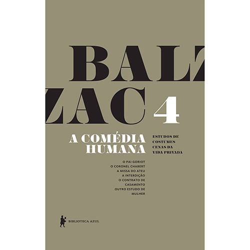 Tamanhos, Medidas e Dimensões do produto Livro - a Comédia Humana: Volume 4