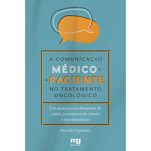 Tamanhos, Medidas e Dimensões do produto Livro - a Comunicação Médico-paciente no Tratamento Oncológico