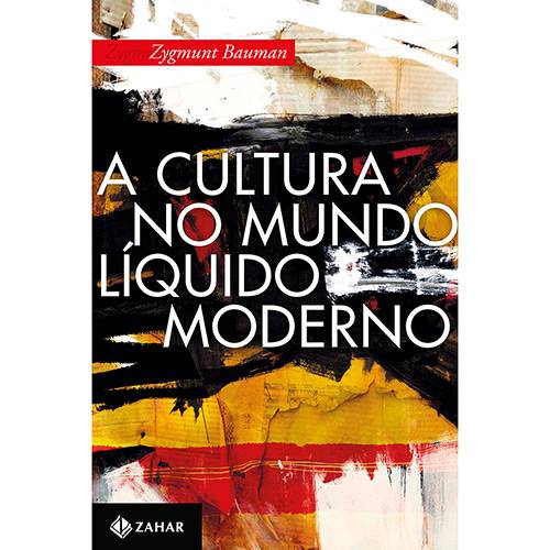 Tamanhos, Medidas e Dimensões do produto Livro - a Cultura no Mundo Líquido Moderno