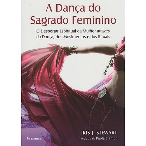 Tamanhos, Medidas e Dimensões do produto Livro - a Dança do Sagrado Feminino