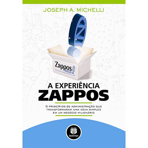 Tamanhos, Medidas e Dimensões do produto Livro - a Experiência Zappos: 5 Princípios de Administração que Transformaram uma Ideia Simples em um Negócio Milionário